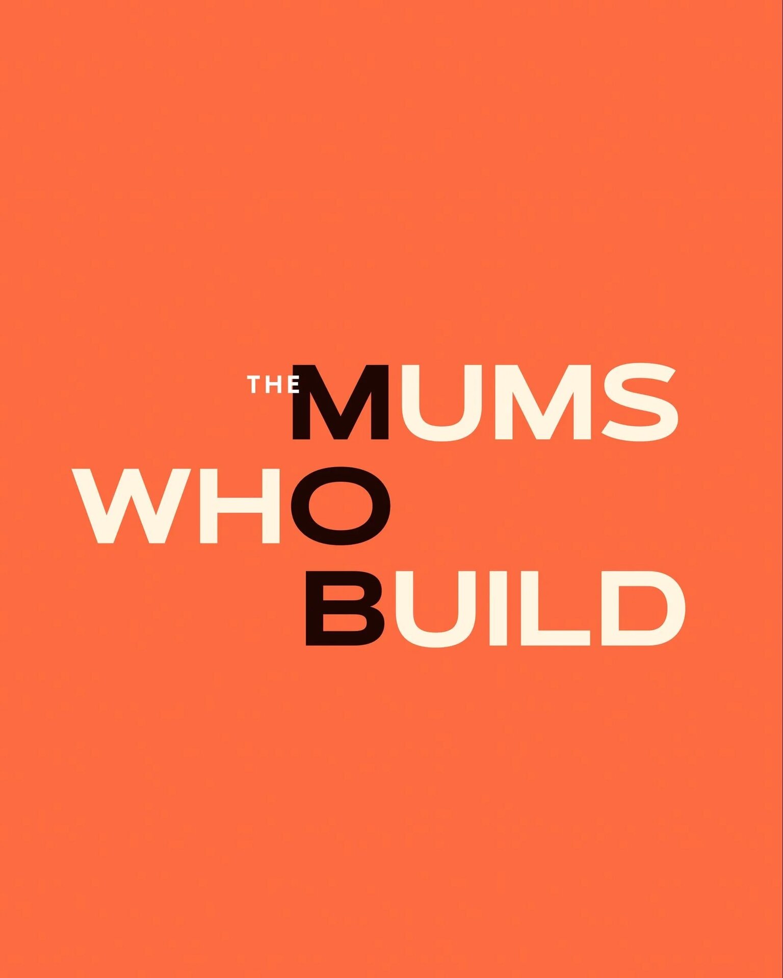 Mums Who Build